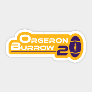 orgeron burrow 2020 Sticker
